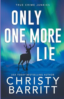 Front cover_Only One More Lie