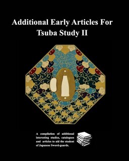 Additional Early Articles For Tsuba Study II