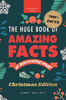 Front cover_The Huge Book of Amazing Facts and Interesting Stuff Christmas Edition