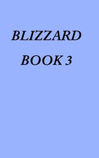 Front cover_Blizzard Book 3