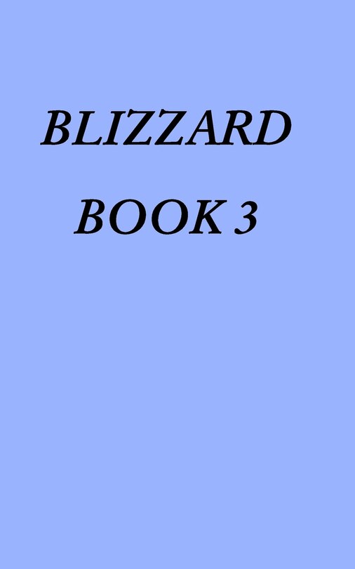 Front cover_Blizzard Book 3