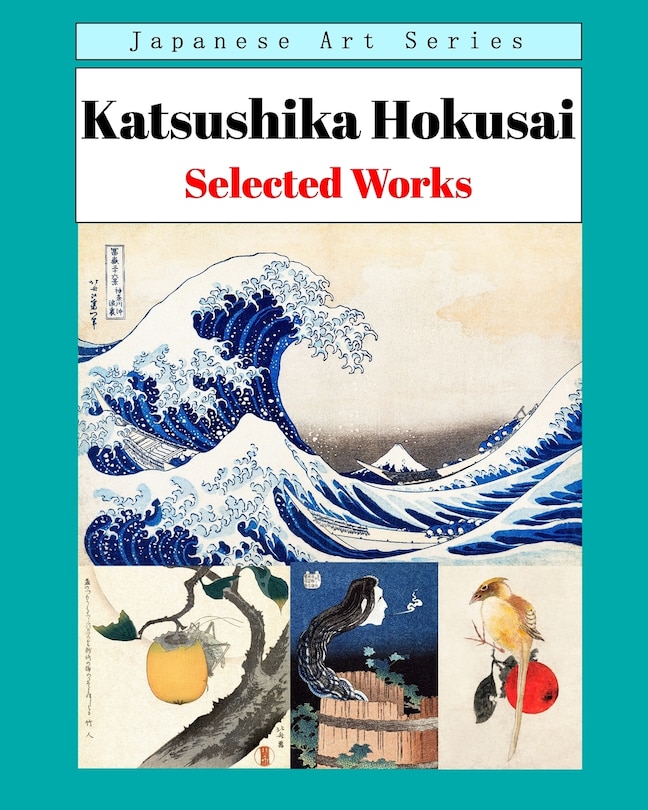 Front cover_Katsushika Hokusai - Selected Works