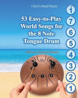 Couverture_53 Easy-to-Play World Songs for the 8 Note Tongue Drum