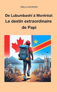 Front cover_De Lubumbashi à Montréal