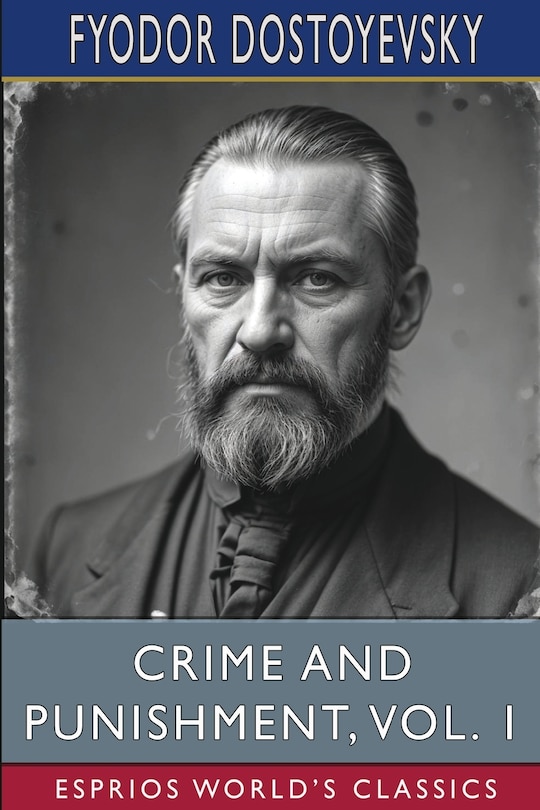 Front cover_Crime and Punishment, Vol. 1 (Esprios Classics)