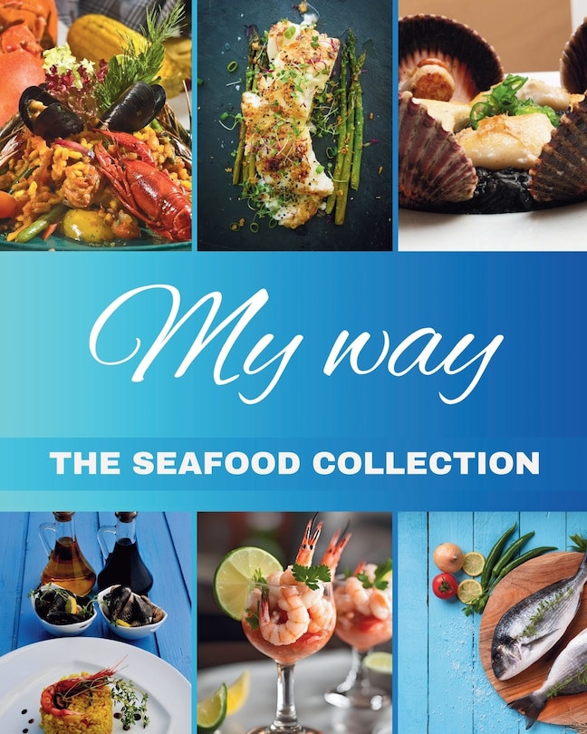 Couverture_My Way The Seafood Collection