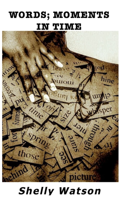 Front cover_WORDS; Moments In Time