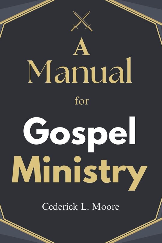 Front cover_A Manual For Gospel Ministry
