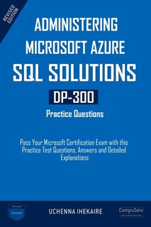 Couverture_Administering Microsoft Azure SQL Solutions - DP-300 Practice Questions