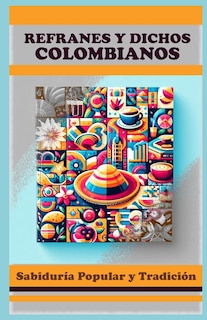 Front cover_Refranes y Dichos Colombianos