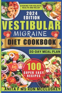Couverture_Vestibular Migraine Diet Cookbook