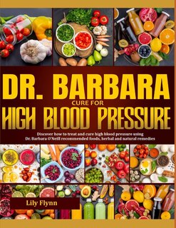 Front cover_Dr. Barbara Cure for High Blood Pressure