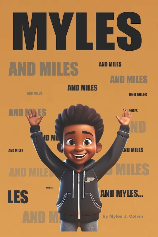 Front cover_MYLES and miles and miles and miles and MYLES...