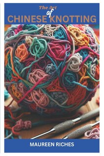 Front cover_The Art of Chinese knotting
