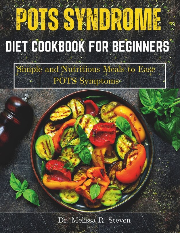 Couverture_Pots Syndrome Diet Cookbook for Beginners