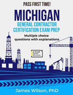 Couverture_Michigan General Contractor Certification Exam Prep