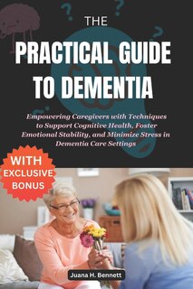 Couverture_The Practical Guide to Dementia