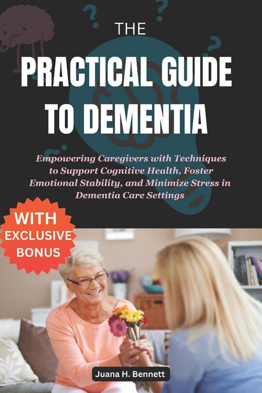 Couverture_The Practical Guide to Dementia