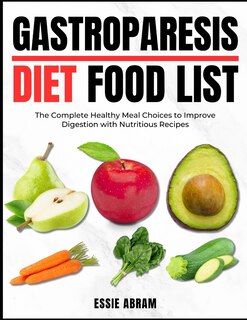 Front cover_Gastroparesis Diet Food List