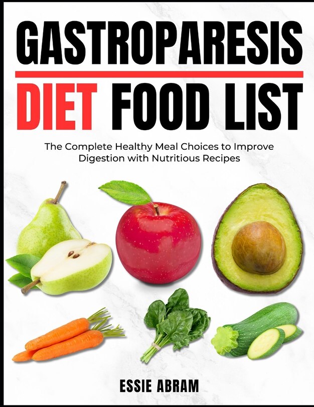 Front cover_Gastroparesis Diet Food List