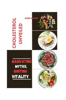 Front cover_Cholesterol Unveiled