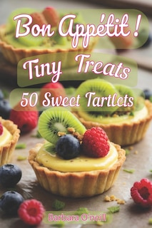 Front cover_Bon Appetit! Tiny Treats