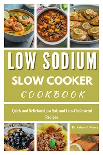 Front cover_Low Sodium Slow Cooker Cookbook