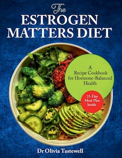 Front cover_The Estrogen Matters Diet