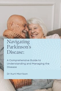 Couverture_Navigating Parkinson's Disease