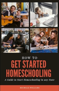 Couverture_How to Get Started Homeschooling
