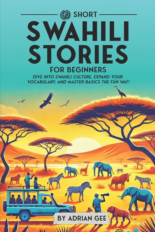 Front cover_69 Short Swahili Stories for Beginners