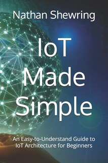 Front cover_IoT Made Simple