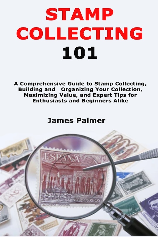Front cover_Stamp Collecting 101