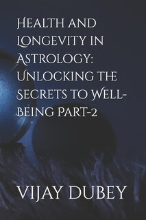 Couverture_Health and Longevity in Astrology