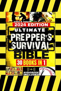 Front cover_Ultimate Prepper's Survival Bible