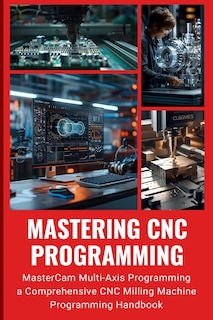 Front cover_Mastering CNC Programming