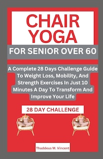 Front cover_Chair Yoga for Senior Over 6o