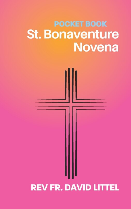 St. Bonaventure Novena Pocket Book Book By David Littel, ('tp') Indigo
