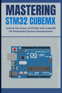 Front cover_Mastering Stm32 Cubemx