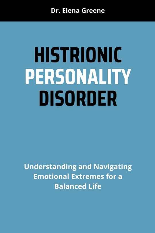 Couverture_Histrionic Personality Disorder