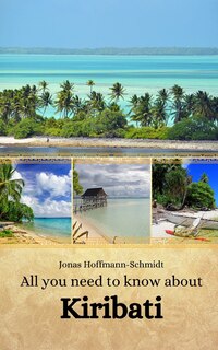 Front cover_All you need to know about Kiribati
