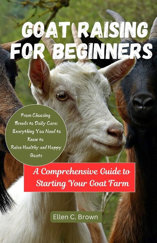 Couverture_Goat Raising for Beginners