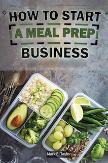 Front cover_How To Start A Meal Prep Business