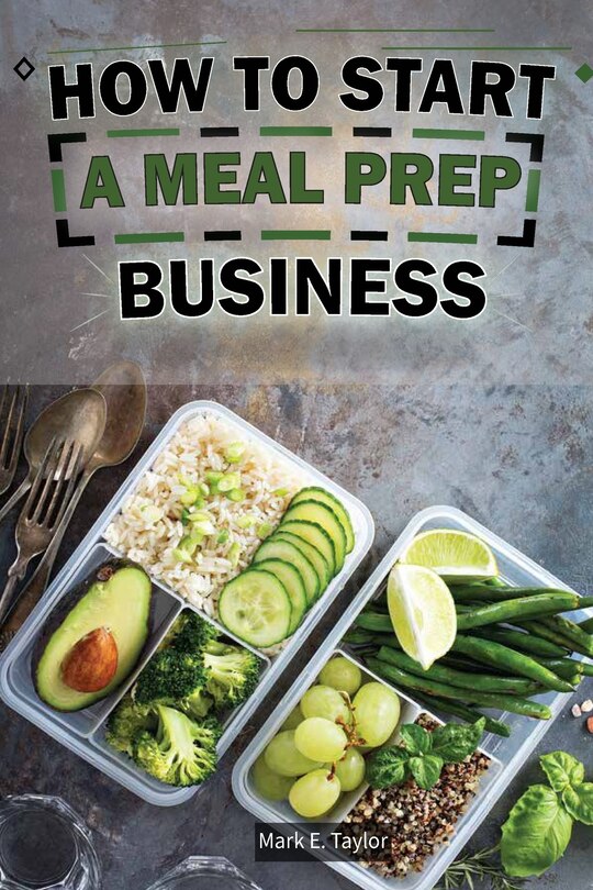 Front cover_How To Start A Meal Prep Business