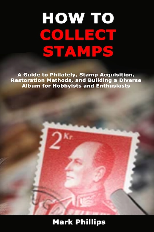 Front cover_How to Collect Stamps