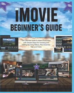 Front cover_iMovie Beginner's Guide (Colored)