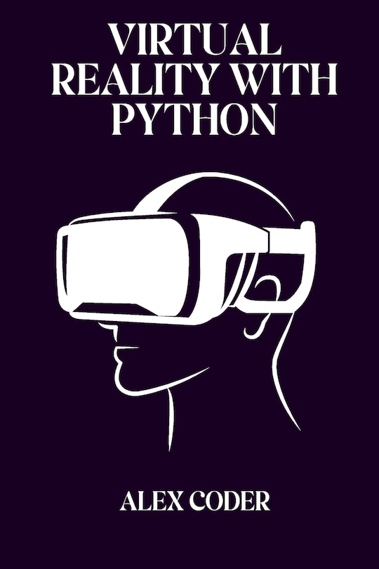 Front cover_Virtual Reality with Python