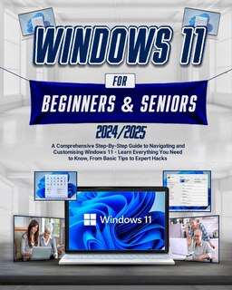Front cover_Windows 11 For Beginners & Seniors