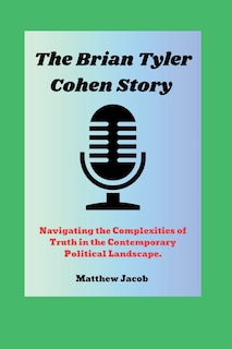 Front cover_The BRIAN TYLER COHEN Story