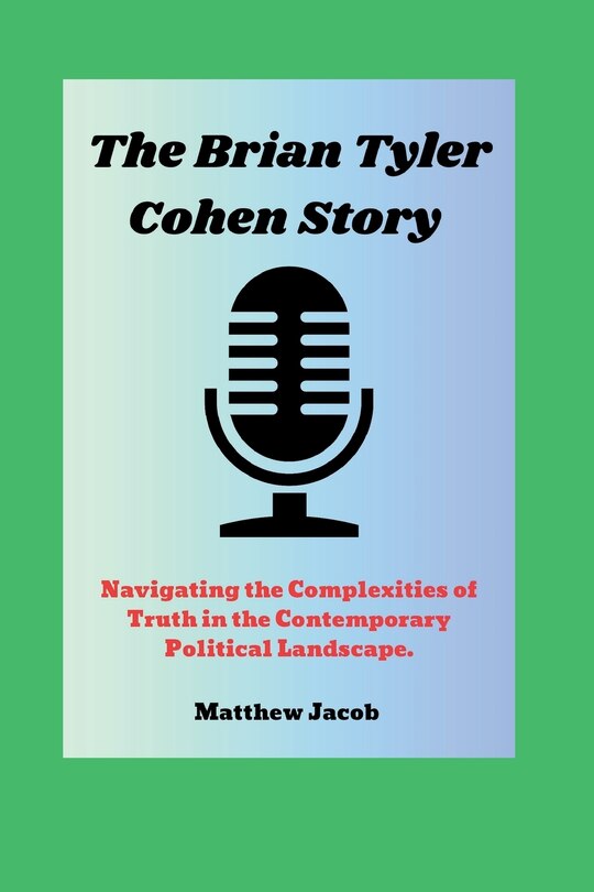 Front cover_The BRIAN TYLER COHEN Story